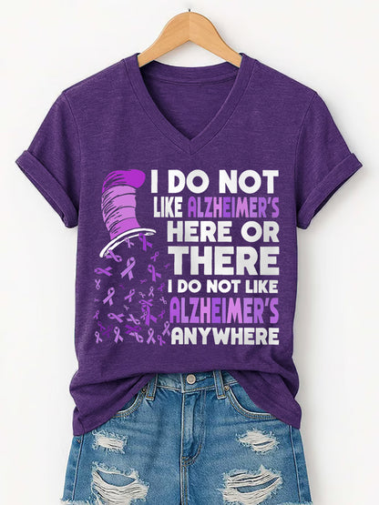 Women's I Do Not Like Alzheimer’s Here Or There I Do Not Like Alzheimer’s Anywhere, Alzheimer's Awareness Support V-Neck Tee